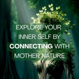 Sacred Woman Awakening. Layer One: Explore Yourself Through the Wisdom of Nature